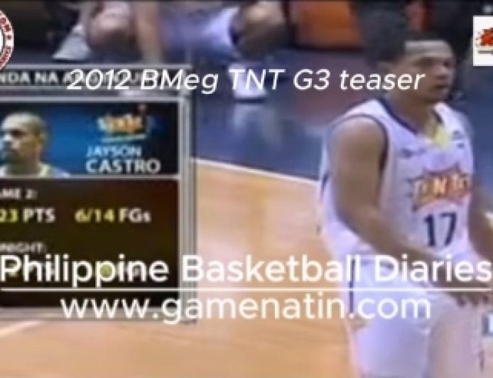 GameNatin.com's Classics: BMeg v TNT, PBA Commissioner's Cup Finals, Game 3, April 27, 2012